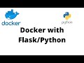 Docker with Flask/Python