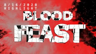 Bloodfeast - August 2020 intro