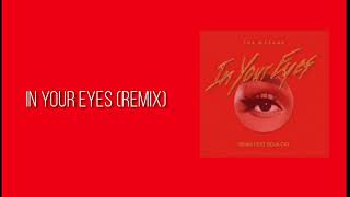 The Weeknd - In Your Eyes (Remix) feat. Doja Cat  (Lyrics)