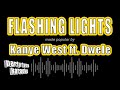 Kanye West ft. Dwele - Flashing Lights (Karaoke Version)