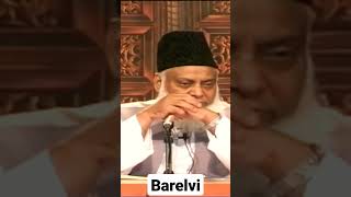 Barelvi | Dr Israr Ahmad