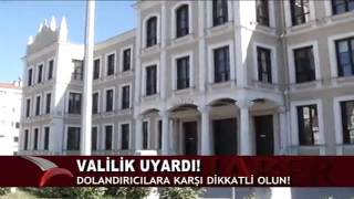 VALİLİK UYARDI