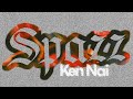 Ken Nai - Spazz (prod. by XamTheProd)