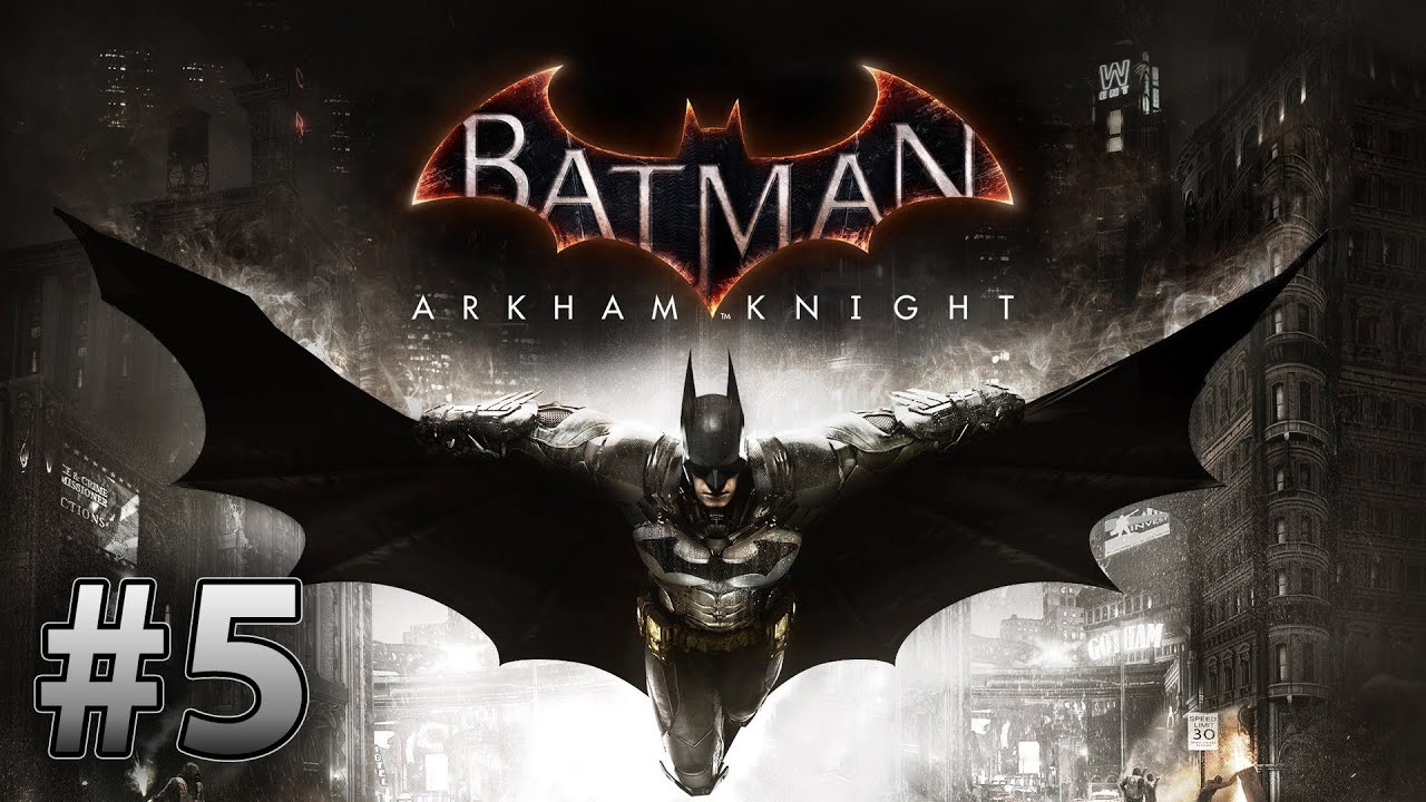 Batman: Arkham Knight Walkthrough Part 5 - Track The Arkham Knight's ...