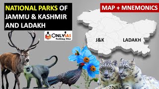 Jammu Kashmir & Ladakh National Parks with MAP & MNEMONICS | UPSC Prelims 2022