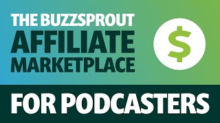 Best Affiliate Marketplace for Podcasters