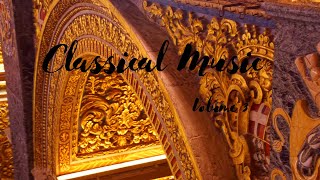 Classical Music Volume 3 | Old Songs | For Reading, Recharge, and Studying