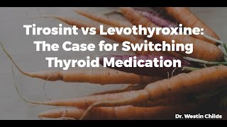 Tirosint vs Levothyroxine - The case for Switching Thyroid Medication