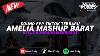 DJ Amelia Mashup Barat Style Kondang Mengkane🎧