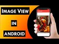ImageView In Android Studio | Android Studio XML Design Tutorial For Beginners