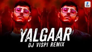Yalgaar (Remix) | DJ Vispi | CARRYMINATI X Wily Frenzy