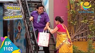 Taarak Mehta Ka Ooltah Chashmah - Epiosde 1102 - Full Episode