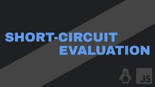 Short-circuit Evaluation | JavaScript