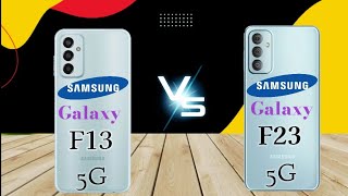 Samsung Galaxy F13 vs Samsung Galaxy F23 || Best Comparison 2022