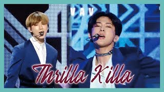 Hot Vav - Thrilla Killa  브이에이브이 - Thrilla Killa Show   Music Core 20190413