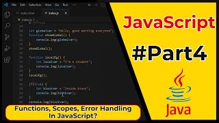 #Part4 JavaScript Tutorial 2025 for Beginners. Functions, Scopes & Error Handling in JavaScript