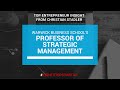 Top Entrepreneur Insight from a Professor of Strategic Management