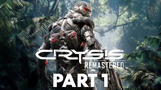 CRYSIS REMASTERED Walkthrough Gameplay Part 1 (Xbox Series X) | No Commentary
