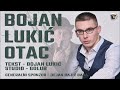 bojan lukic otac novo 2024