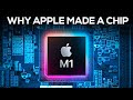 Why Apple Started Making Its Own Chips