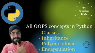 #33 OOPS Python | Encapsulation | Inheritance | Polymorphism | Abstraction | Classes and Objects