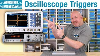 How to Use Trigger Types on a Digital Oscilloscope - Workbench Wednesdays