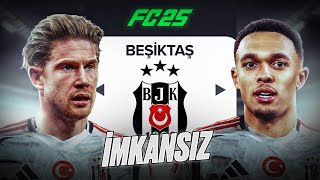 EA FC 25 BEŞİKTAŞ REBUİLD ! MOD : İMKANSIZ