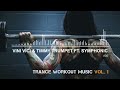 trance workout music vol. 1