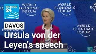War in Ukraine - Ursula von der Leyen: 'The Davos spirit is the antithesis of war' • FRANCE 24