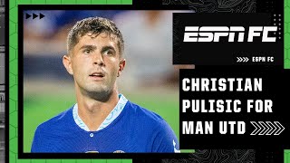 Could Christian Pulisic help Manchester United climb back up the Premier League table? | ESPN FC