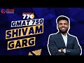 A Sensational GMAT 750 in just 50 Days! | Shivam Garg GMAT 750