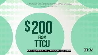 TTCU Checking - Earn $200