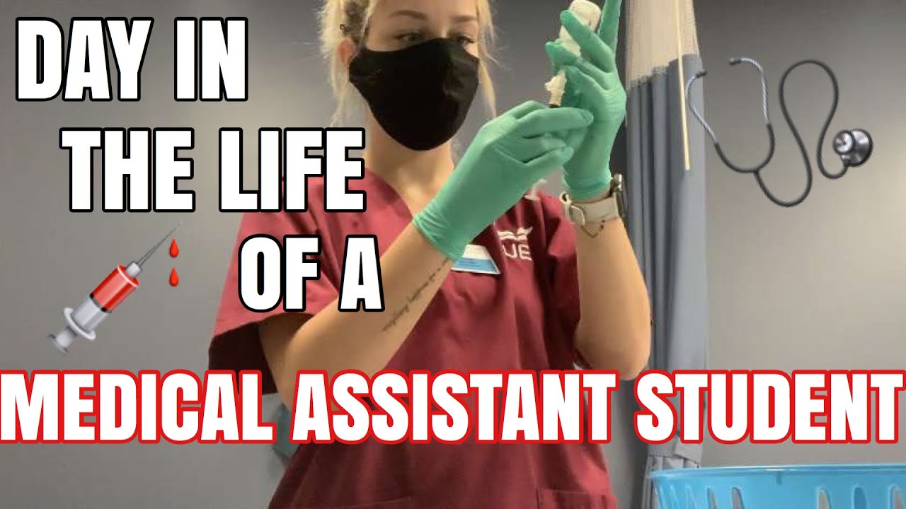Day In The Life Medical Assistant Student Youtube