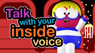 Talk with Your Inside Voice | Autism Learning Videos