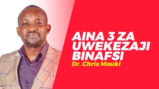 Chris Mauki:  Aina 3 za uwekezaji binafsi