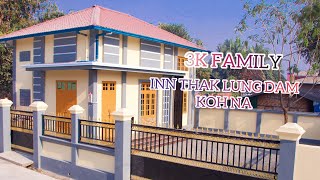 3K family inn thak lung dam koh na