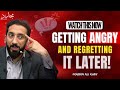 PEOPLE WHO GET ANGRY QUICKLY, MUST WATCH | Nouman Ali Khan