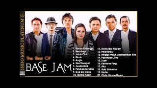 BASE JAM - Koleksi Lagu Terbaik Sepanjang Karir Base Jam - HQ Audio!!!