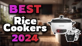 Top Best Rice Cookers in 2024 & Buying Guide - Must Watch Before Buying!