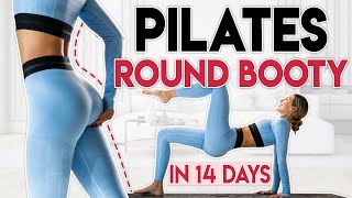 PILATES FOR A ROUND BOOTY in 14 DAYS 🍑 Lift \u0026 Tone | 10 min Workout