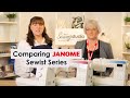 Comparing the Janome Sewist Series Machines