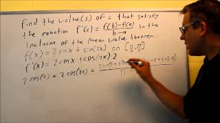 Finding the c That Satisfies the Mean Value Theorem (Trig Function)