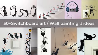 50+Switchboard art/Wall painting 🎨 ideas #sticker #painting