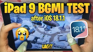 🔥iPad 9th Gen BGMI Test after iOS 18.1.1 | Lag | Review after 7 Days!