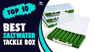 Best Saltwater Tackle Box in 2021 – Organize All the Things!