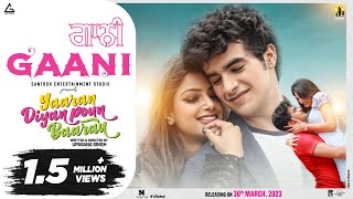 Gaani (Official Video) : Roshan Prince | Mannat Noor | Nanak Singh | Swati Sharma | Punjabi New Song