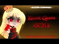 ❤️|| Killer Queen GCMV || KREW Wonderland AU || GC || 👑