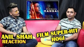 MISSION MANGAL | Akshay Kumar, Sonakshi, Vidya Balan | Salman Khan's Biggest Fan ANIL SHAH Reaction