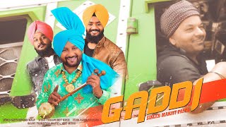 Gaddi (Official video) - Manjit pappu |Turban Boyz Music | Satti kukkran walla  | Punjabi video