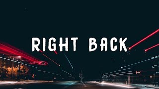 Khalid - Right Back (Lyrics) ft. A Boogie Wit Da Hoodie